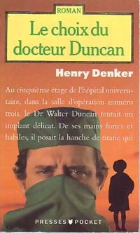 Livrenpoche : Le choix du docteur Duncan - Henry Denker - Livre