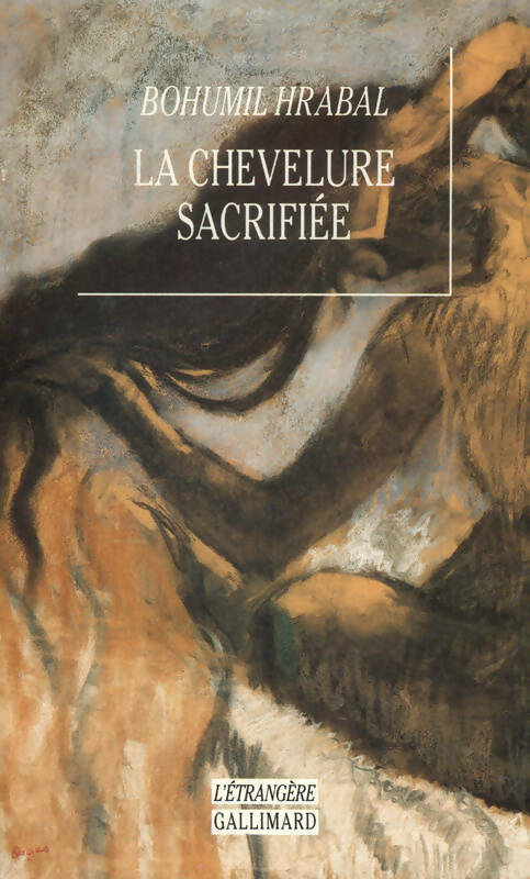 Livrenpoche : La chevelure sacrifiée - Bohumil Hrabal - Livre