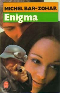 Livrenpoche : Enigma - Michel Bar-Zohar - Livre
