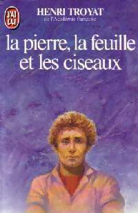 La pierre, la feuille et les ciseaux - Henri Troyat - Livre