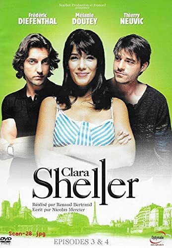 Livrenpoche : CLARA SHELLER - EPISODES 3 ET 4 - XXX - DVD
