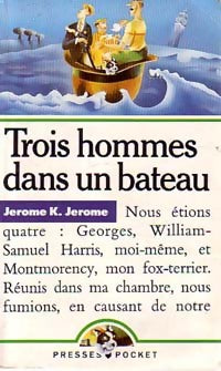 Livrenpoche : Trois hommes dans un bateau - Jérome K Jérome - Livre