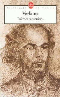 Livrenpoche : Oeuvres complètes de Paul Verlaine Tome I : Poèmes saturniens - Paul Verlaine - Livre