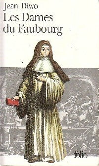 Livrenpoche : Les dames du faubourg - Jean Diwo - Livre