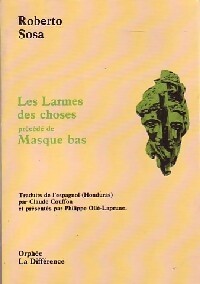 Livrenpoche : Les larmes des choses / Masque bas - Roberto Sosa - Livre