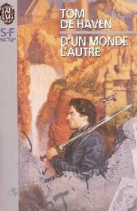 Livrenpoche : Chroniques du vagabond Tome I : D'un monde l'autre - Tom De Haven - Livre