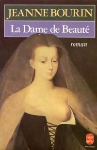La dame de beauté - Jeanne Bourin -  Le Livre de Poche - Livre