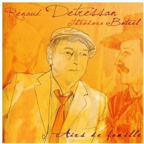 Livrenpoche : Renaud detressan - airs de famille - RENAUD DETRESSAN - CD