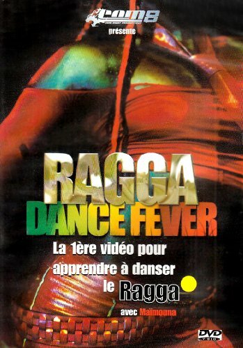 Livrenpoche : Ragga Dance Fever - XXX - DVD