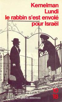 Livrenpoche : Lundi, le rabbin s'est envolé pour Israël - Harry Kemelman - Livre
