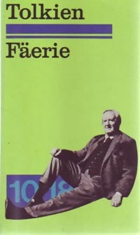 Livrenpoche : Fäerie - John Ronald Reuel Tolkien - Livre