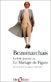 Le mariage de Figaro - Beaumarchais ; Pierre-Augustin Beaumarchais -  Folio Théâtre - Livre