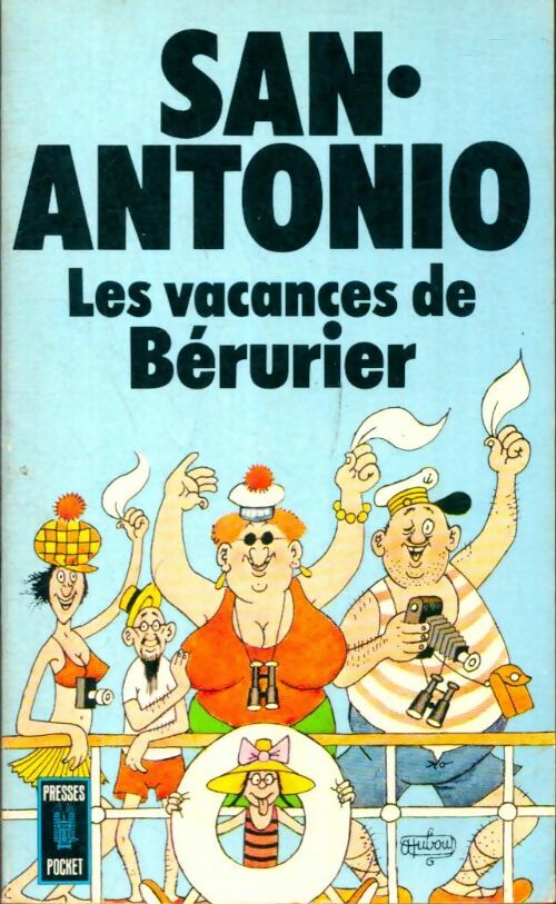 Livrenpoche : Les vacances de Bérurier - San-Antonio - Livre
