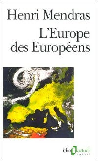 L'Europe des européens - Henri Mendras -  Folio Actuel - Livre