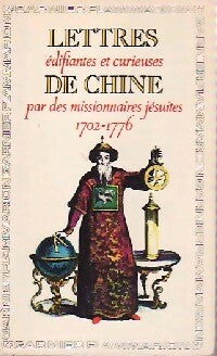 Livrenpoche : Lettres édifiantes et curieuses de Chine - Boétie La - Livre