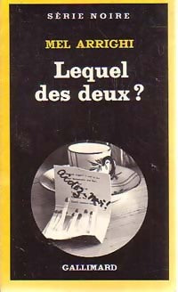 Livrenpoche : Lequel des deux ? - Mel Arrighi - Livre