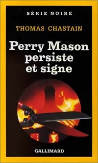 Livrenpoche : Perry Mason persiste et signe - Thomas Chastain - Livre
