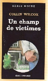 Livrenpoche : Un champ de victimes - Collin Wilcox - Livre