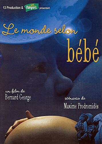 Livrenpoche : LE MONDE SELON BEBE - Bernard George - DVD