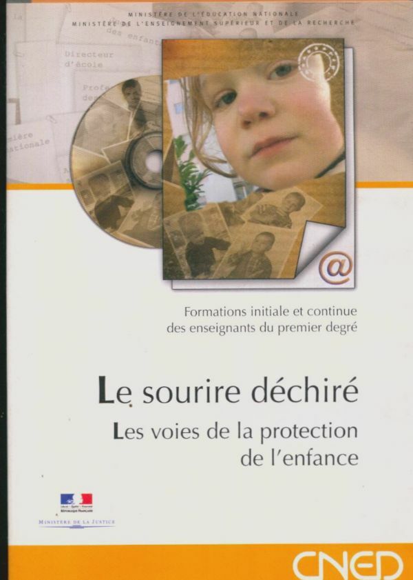 Livrenpoche : Le sourire déchiré Les voies de la protection de l'enfance - XXX - DVD