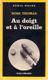 Livrenpoche : Au doigt et à l'oreille - Ross Thomas - Livre