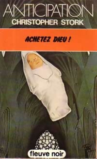 Livrenpoche : Achetez Dieu ! - Christopher Stork - Livre