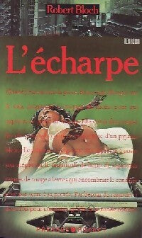 Livrenpoche : L'écharpe - Robert Bloch - Livre