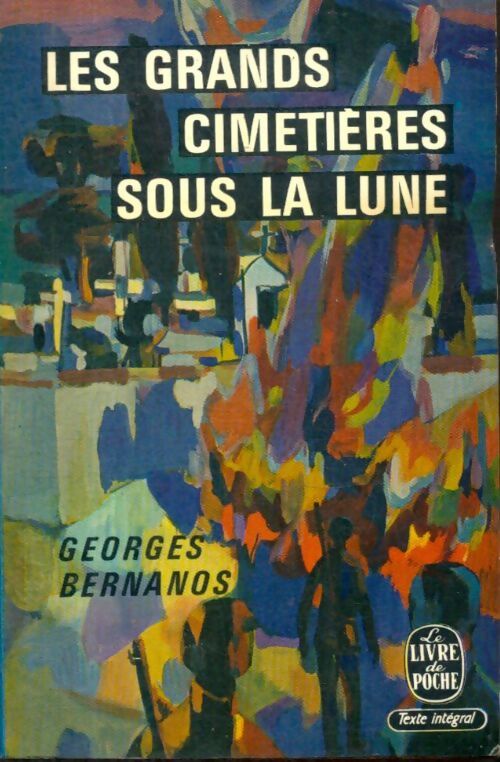 Livrenpoche : Les grands cimetières sous la lune - Georges Bernanos - Livre