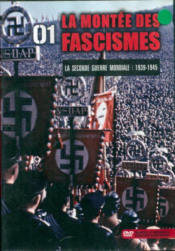 Livrenpoche : La Montee Des Fascismes - XXX - DVD
