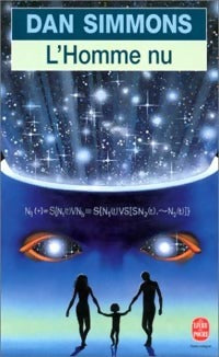 Livrenpoche : L'homme nu - Dan Simmons - Livre