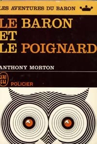 Livrenpoche : Le Baron et le poignard - Anthony Morton - Livre