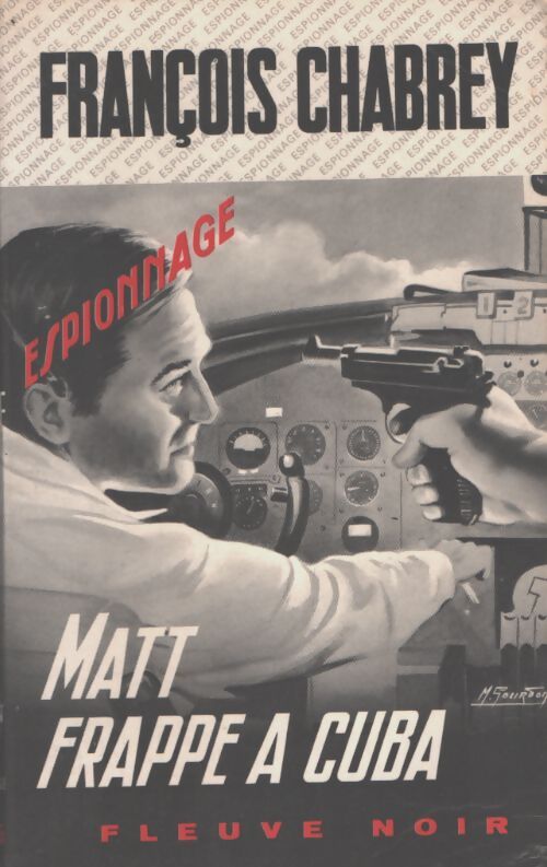 Matt frappe à Cuba - François Chabrey - Livre