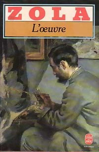 Livrenpoche : L'oeuvre - Emile Zola - Livre