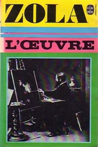 Livrenpoche : L'oeuvre - Emile Zola - Livre