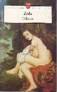 Livrenpoche : L'oeuvre - Emile Zola - Livre