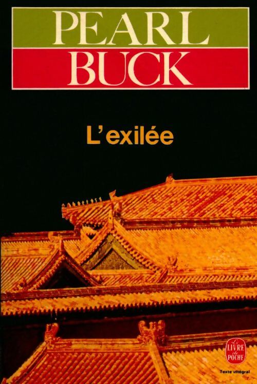 Livrenpoche : L'exilée - Pearl Buck - Livre