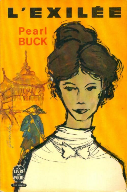 Livrenpoche : L'exilée - Pearl Buck - Livre