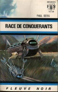 Livrenpoche : Race de conquérants - Paul Béra - Livre