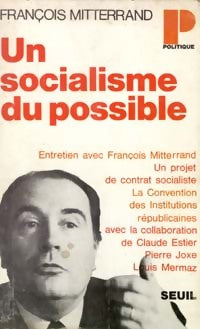 Livrenpoche : Un socialisme du possible - François Mitterrand - Livre