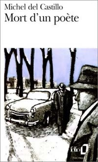 Livrenpoche : Mort d'un poète - Michel Del Castillo - Livre