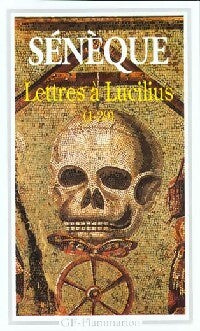 Livrenpoche : Lettres à Lucilius - Sénèque - Livre