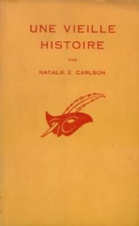 Livrenpoche : Une vieille histoire - Natalie E. Carlson - Livre
