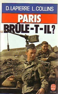 Livrenpoche : Paris brûle-t-il ? - Dominique Lapierre - Livre
