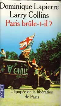 Livrenpoche : Paris brûle-t-il ? - Dominique Lapierre - Livre