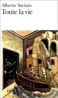 Livrenpoche : Toute la vie - Alberto Savinio - Livre