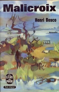 Livrenpoche : Malicroix - Henri Bosco - Livre