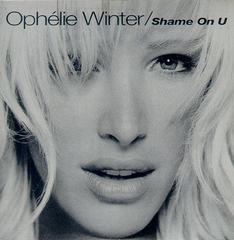 Livrenpoche : Ophélie Winter - Shame On U - Winter, Ophélie - CD