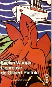 Livrenpoche : L'épreuve de Gilbert Pinfold - Evelyn Waugh - Livre