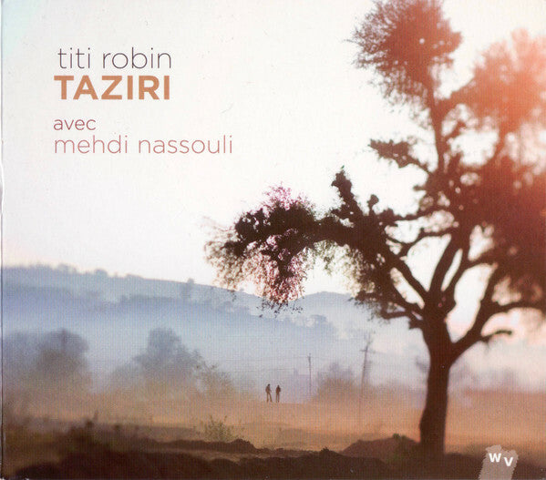Livrenpoche : Titi Robin Avec Mehdi Nassouli - Taziri - Titi Robin Avec Mehdi Nassouli - CD