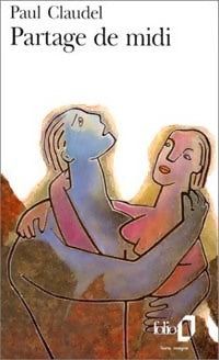 Livrenpoche : Partage de midi - Paul Claudel - Livre